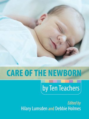 cover image of Care of the Newborn by Ten Teachers